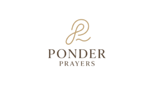 Ponder Prayers