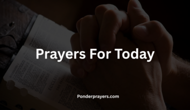 Prayers For Today