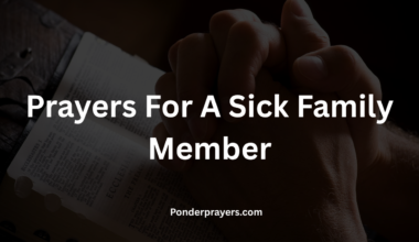 Prayers For A Sick Family Member