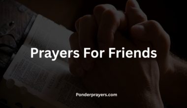 Prayers For Friends