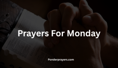 Prayers For Monday