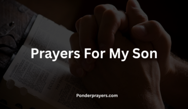 Prayers For My Son