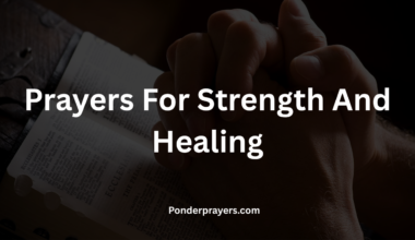 Prayers For Strength And Healing