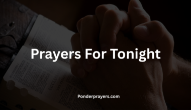 Prayers For Tonight