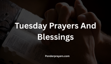 Tuesday Prayers And Blessings