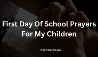 First Day Of School Prayers For My Children