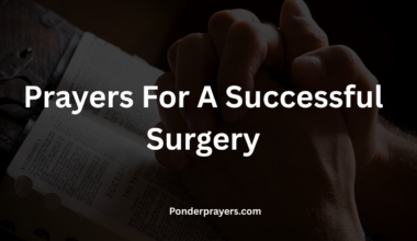 Prayers For A Successful Surgery