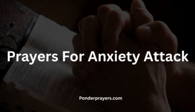 Prayers For Anxiety Attack