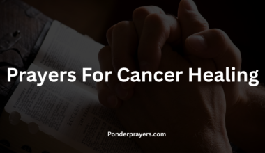 Prayers For Cancer Healing