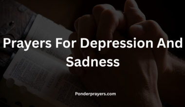 Prayers For Depression And Sadness