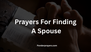 Prayers For Finding A Spouse