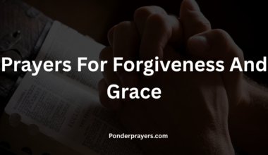 Prayers For Forgiveness And Grace
