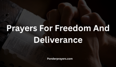 Prayers For Freedom And Deliverance