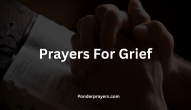 Prayers For Grief