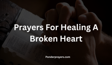 Prayers For Healing A Broken Heart