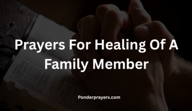 Prayers For Healing Of A Family Member