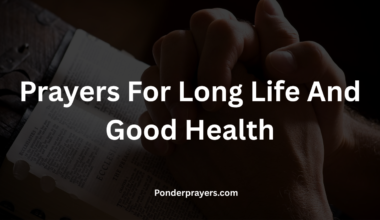 Prayers For Long Life And Good Health