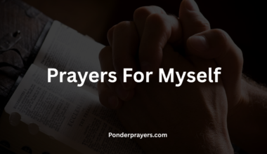 Prayers For Myself
