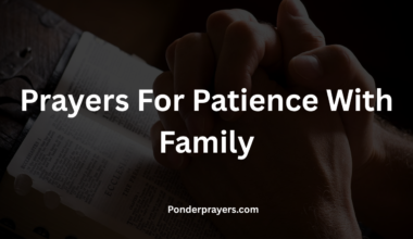 Prayers For Patience With Family