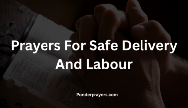 Prayers For Safe Delivery And Labour
