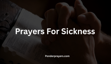 Prayers For Sickness