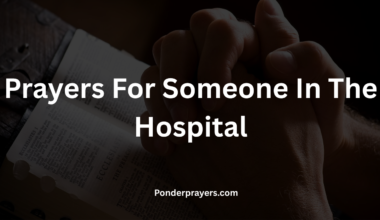 Prayers For Someone In The Hospital