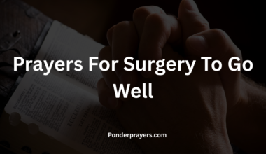 Prayers For Surgery To Go Well
