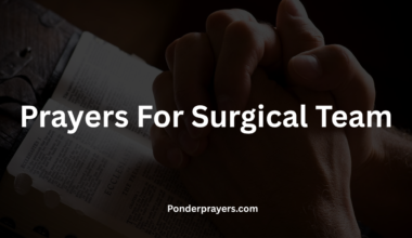 Prayers For Surgical Team