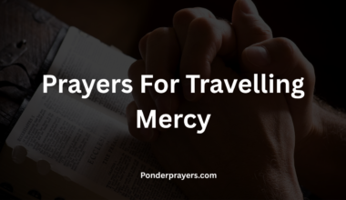 Prayers For Travelling Mercy