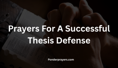 Prayers For A Successful Thesis Defense
