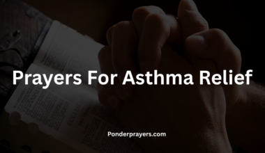 Prayers For Asthma Relief