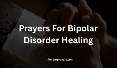 Prayers For Bipolar Disorder Healing