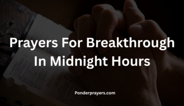 Prayers For Breakthrough In Midnight Hours