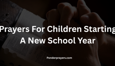 Prayers For Children Starting A New School Year