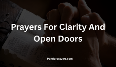 Prayers For Clarity And Open Doors
