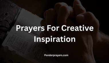 Prayers For Creative Inspiration