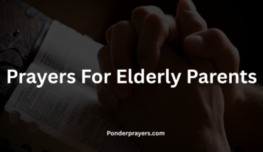 Prayers For Elderly Parents