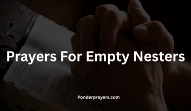 Prayers For Empty Nesters