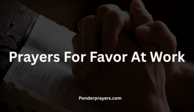 Prayers For Favor At Work
