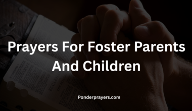 Prayers For Foster Parents And Children