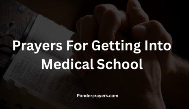 Prayers For Getting Into Medical School