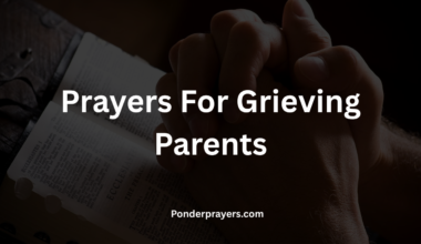 Prayers For Grieving Parents