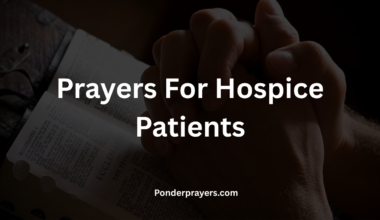 Prayers For Hospice Patients