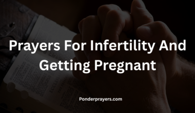 Prayers For Infertility And Getting Pregnant