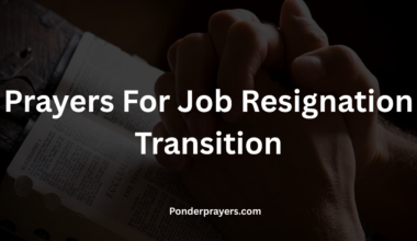 Prayers For Job Resignation Transition