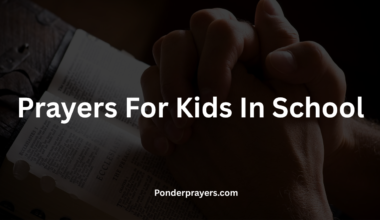 Prayers For Kids In School