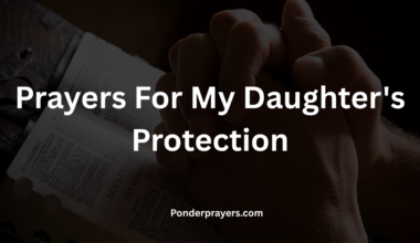 Prayers For My Daughter's Protection