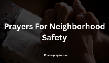 Prayers For Neighborhood Safety