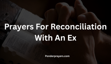 Prayers For Reconciliation With An Ex