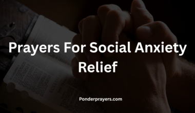 Prayers For Social Anxiety Relief